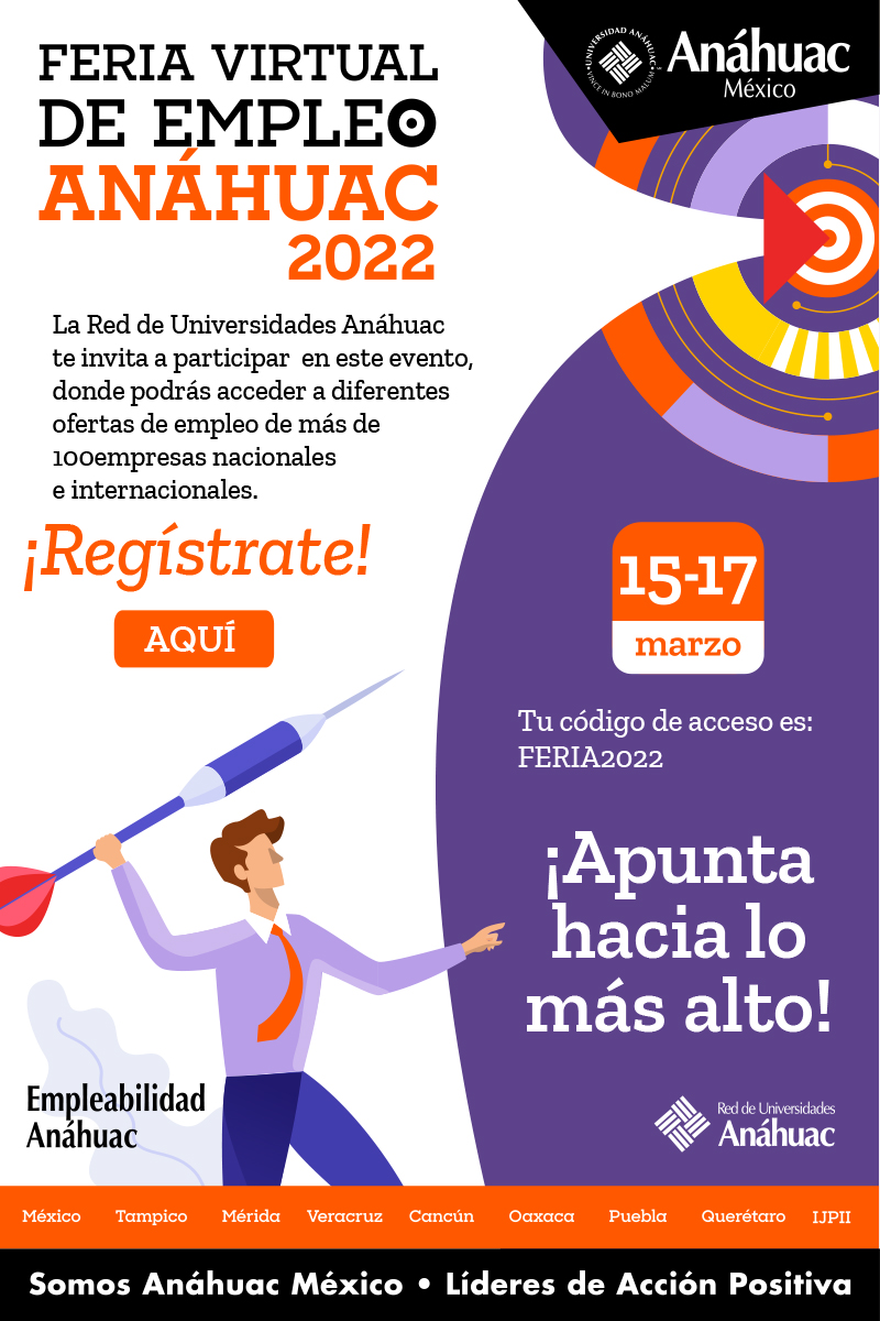 La Red de Universidades Anáhuac te invitan a la Feria Virtual de Empleo 2022